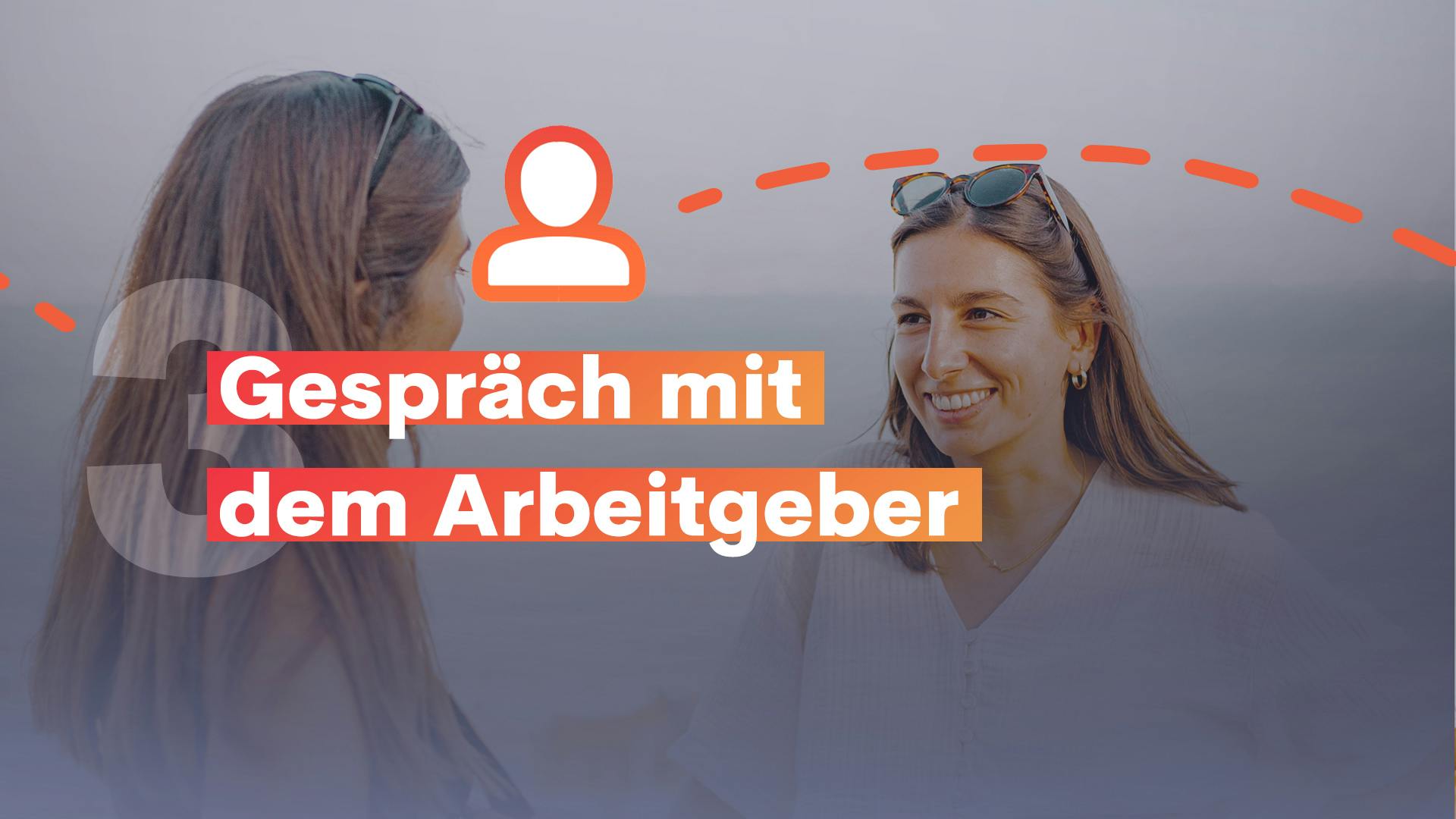 zwei Frauen unterhalten sich miteinander neben Logo Gespräch mit dem Arbeitegber