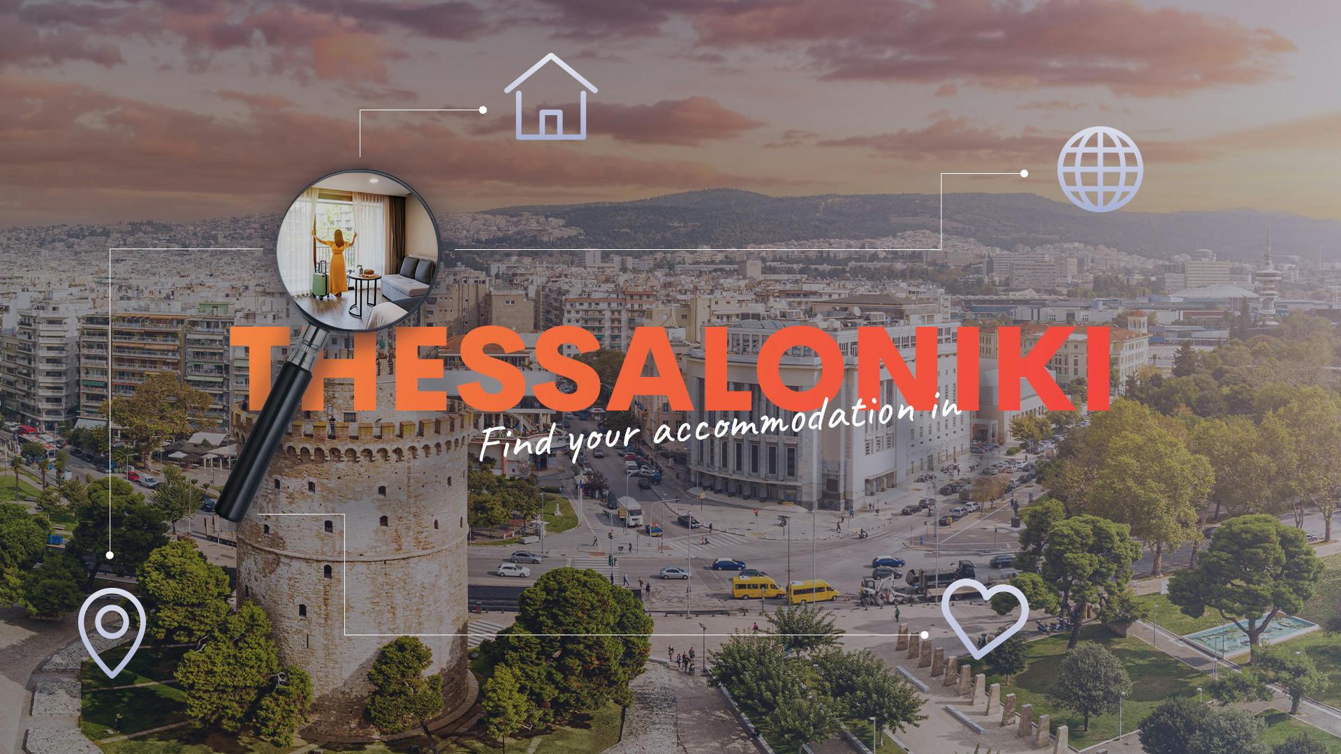 Find your accommodation in Thessaloniki