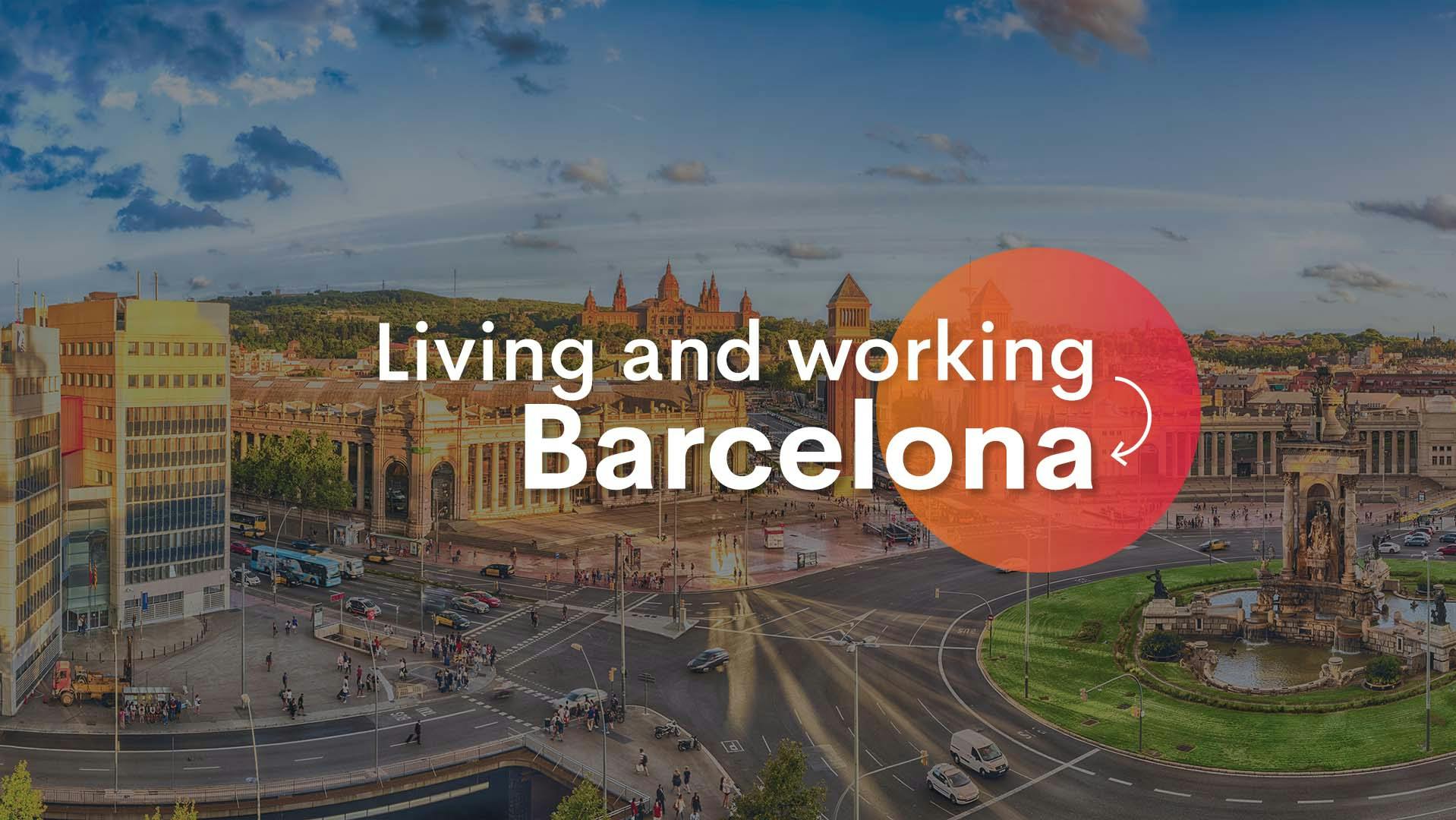 Living and working in Barcelona
