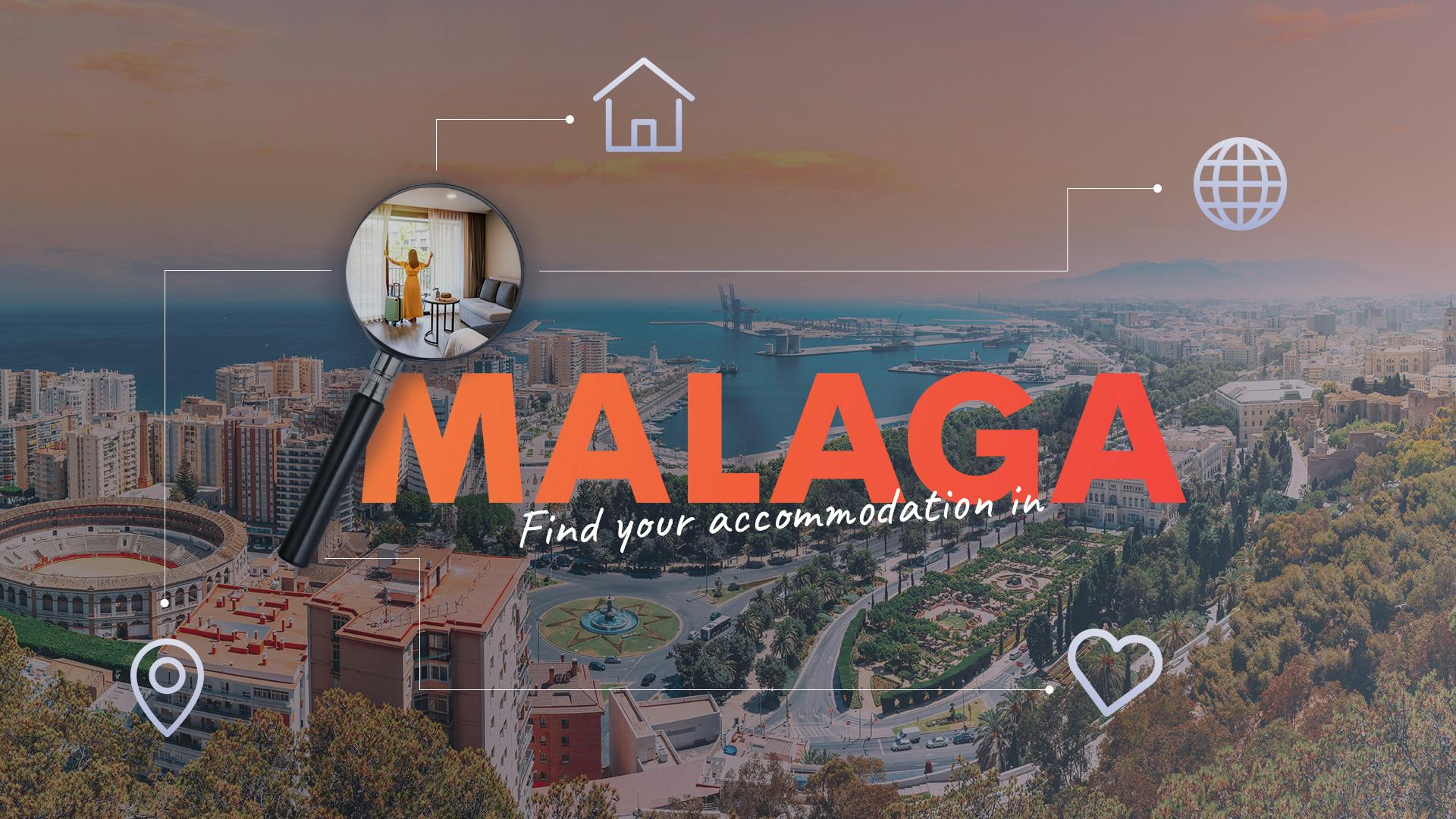 De naam 'Malaga', met daaromheen een foto van een vrouw die de gordijnen opentrekt in een kamer en symbolen van een huis, een hart, een pin en de wereld. Op de achtergrond het uitzicht over de stad